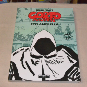 Hugo Pratt Corto Maltese Etelämerellä